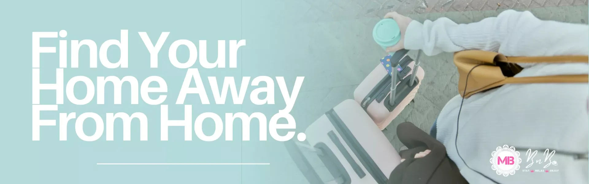 Find Your Home Away From Home_ (1920 x 800 px)